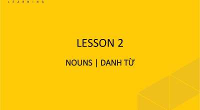 Bài tập tiếng anh - Chủ đề Danh từ - Nouns